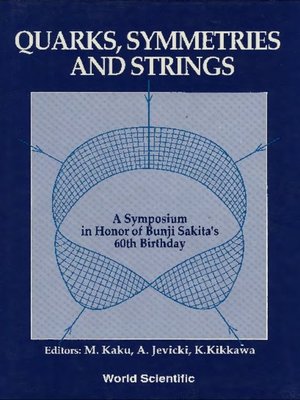 cover image of Quarks, Symmetries and Strings--A Symposium In Honor of Bunji Sakita's 60th Birthday